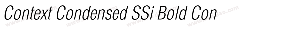 Context Condensed SSi Bold Condensed字体转换